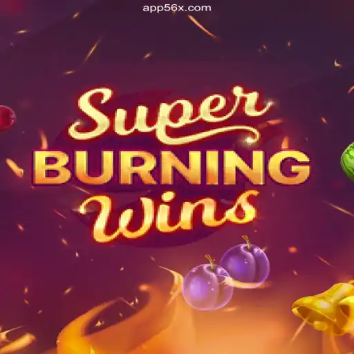 Exploring the Excitement of SuperBurningWins on 56X.com